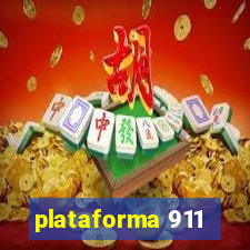 plataforma 911